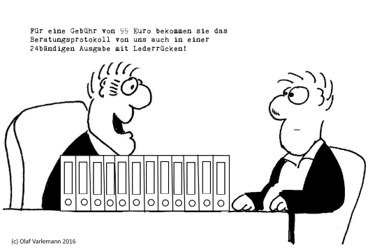 Kakarikatur Beratungsprotokoll Baufinanzierungen - Olaf Varlemann 2016